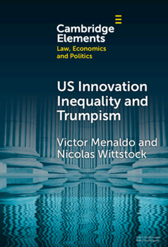 Hardcover U.S. Innovation Inequality and Trumpism Book