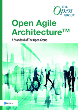 Paperback Open Agile Architecture: A Standard of the Open Group Book
