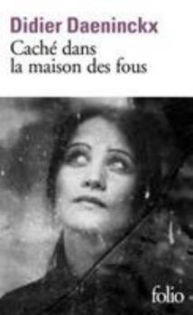 Pocket Book Caché dans la maison des fous [French] Book