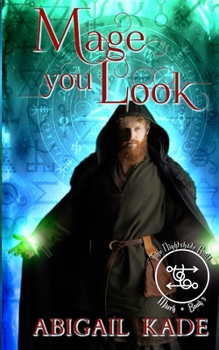 Paperback The Nightshade Guild: Mage You Look Book