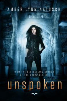 Unspoken - Book #3 of the Unborn