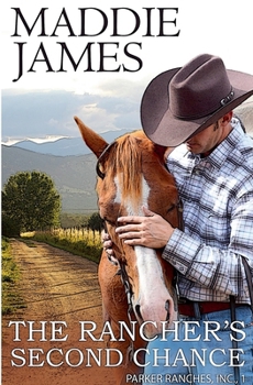 Paperback The Rancher's Second Chance Book