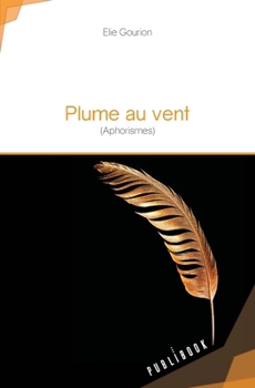 Paperback Plume au vent [French] Book