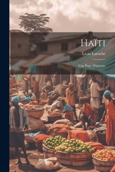 Paperback Haïti: Une Page D'histoire [French] Book