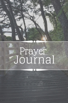 Prayer Journal Bible Verses-Daily Inspirational Guided Notebook-Pray & Praise God 6"x9" 110 Pages Book 21: Bible Study Personal Notebook- Self Help ... & Simple Guide to Give Thanks to The Lord