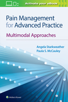 Paperback Pain Management for Advanced Practice: Multimodal Approaches Book