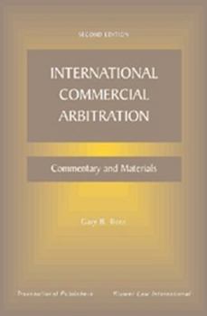 Hardcover International Commercial Arbitration: Commentary and Materials Book