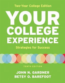 Paperback Your College Experience, Two Year College Edition Book