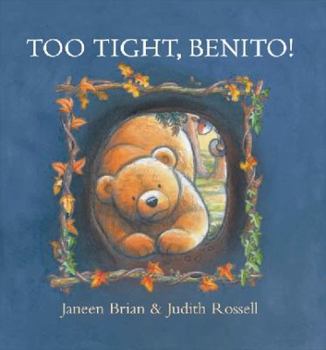 Hardcover Too Tight, Benito! Book