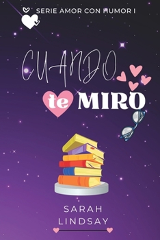Paperback Cuando Te Miro [Spanish] Book