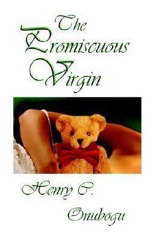 Paperback The Promiscuous Virgin Book