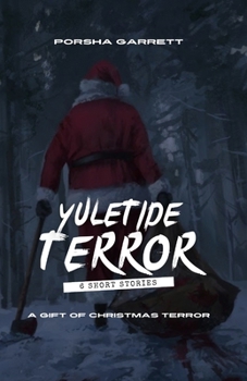 Paperback Yuletide Terror: A Gift of Christmas Terror: A Book