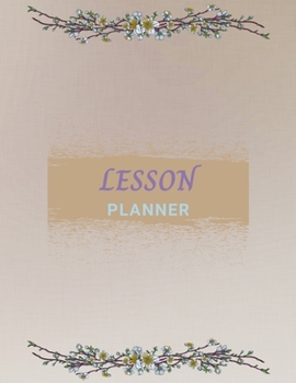 Lesson Planner: Record BookStudent PlannerTeacher Planner120 pages