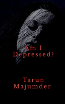 Paperback Am I depressed ?: The Struggle for Light in a Darkened World Book