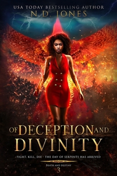 Of Deception and Divinity - Book #3 of the Death and Destiny