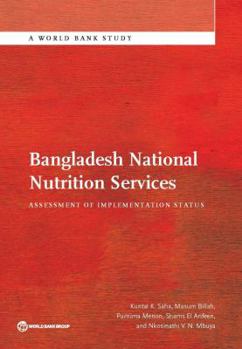 Bangladesh National Nutrition Services: Assessment of Implementation Status