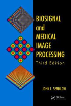 Hardcover Biosignal and Medical Image Processing Book