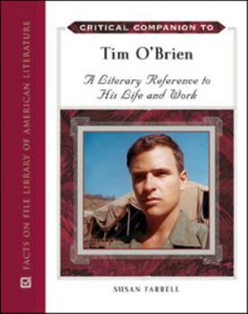 Hardcover Critical Companion to Tim O'Brien: A Literary Reference to His Life and Work Book