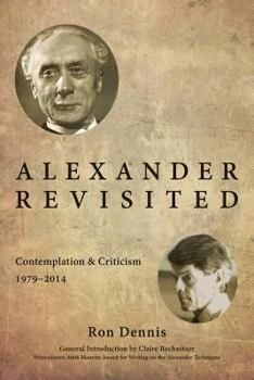 Paperback Alexander Revisited: Contemplation & Criticism 1979-2014 Book