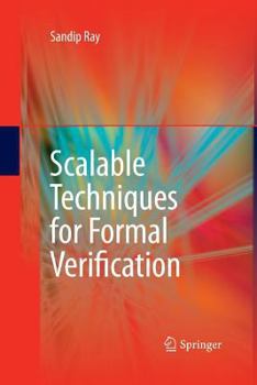 Paperback Scalable Techniques for Formal Verification Book