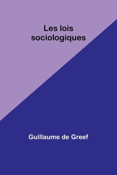 Paperback Les lois sociologiques [French] Book