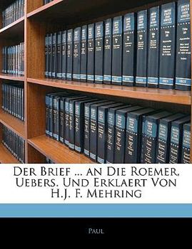 Paperback Der Brief Pauli an die Roemer. [German] Book