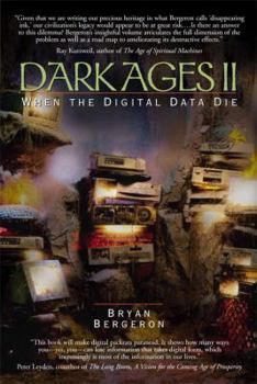 Paperback Dark Ages II: When the Digital Data Die Book