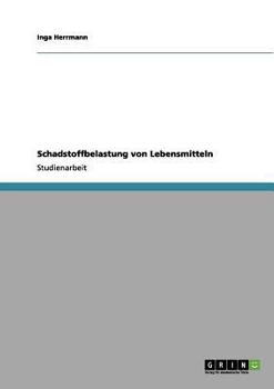 Paperback Schadstoffbelastung von Lebensmitteln [German] Book