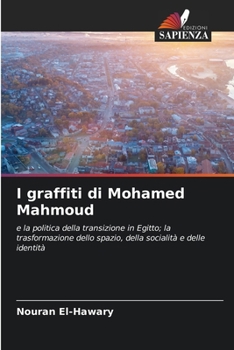 Paperback I graffiti di Mohamed Mahmoud (Italian Edition) [Italian] Book