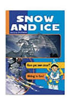 Paperback Snow and Ice: Leveled Reader Book