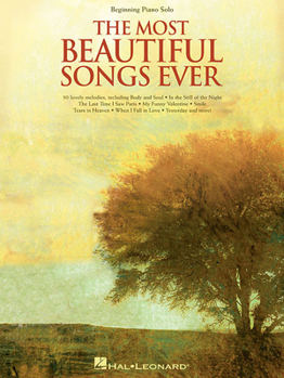 Paperback The Most Beautiful Songs Ever Book