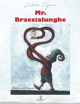 Paperback Mr. BRACCIALUNGHE Book