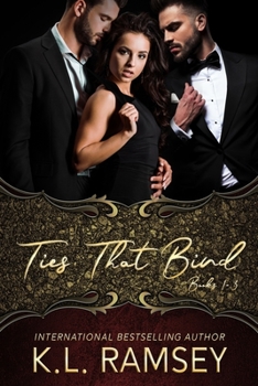 Paperback Ties That Bind Series: Complete three book series: Saving Valentine, Blurred Lines, and Dirty Little Secrets Book