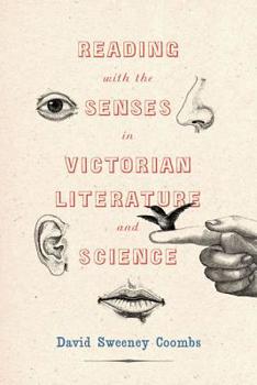 Hardcover Reading with the Senses in Victorian Literature and Science Book