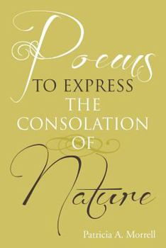 Paperback Poems to Express the Consolation of Nature Book