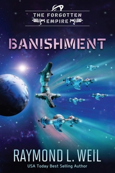 The Forgotten Empire: Banishment: Book One - Book #1 of the Forgotten Empire