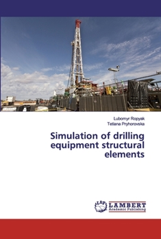 Paperback Simulation of drilling equipment structural elements Book