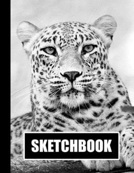 Paperback Sketchbook: Leopard Cover Design - White Paper - 120 Blank Unlined Pages - 8.5" X 11" - Matte Finished Soft Cover Book