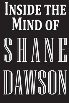 Paperback inside the mind of shane dawson notebook / Journal 100 lined pages Book