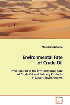 Paperback Environmental Fate of Crude Oil Book