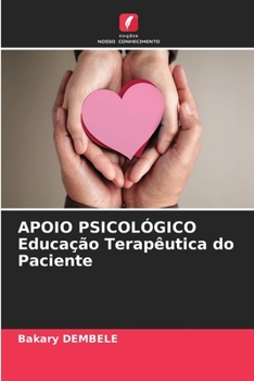 Paperback APOIO PSICOLÓGICO Educação Terapêutica do Paciente [Portuguese] Book
