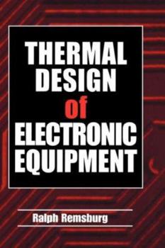 Hardcover Thermal Design of Electronic Equipment Book