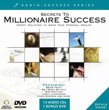 Audio CD Secrets to Millionaire Success: Expert Solutions to Grow Your Personal Wealth. [With DVDWith Carrying Case] Book