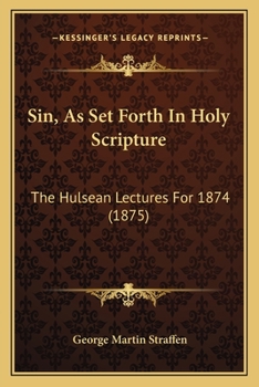 Sin, As Set Forth in Holy Scripture