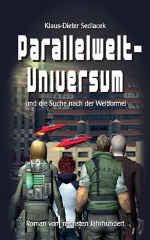 Paperback Parallelwelt-Universum: und die Suche nach der Weltformel [German] Book