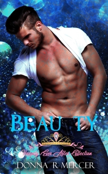 Paperback Beau Ty: Happily Ever After Book
