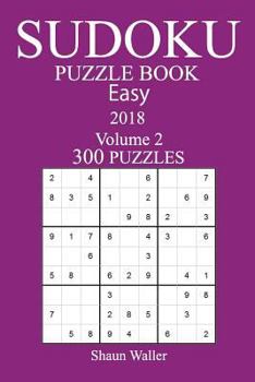 Paperback 300 Easy Sudoku Puzzle Book - 2018 Book