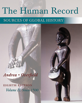 Paperback The Human Record: Sources of Global History, Volume II: Since 1500 Book