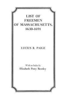 List of Freemen of Massachusetts, 1630-1691