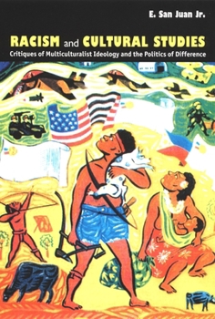 Paperback Racism and Cultural Studies: Critiques of Multiculturalist Ideology and the Politics of Difference Book